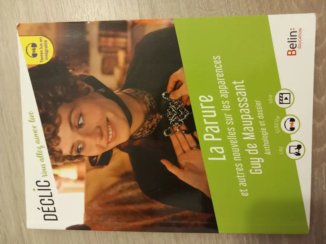 Livre " la Parure et autres nouvelles sur les aparences"