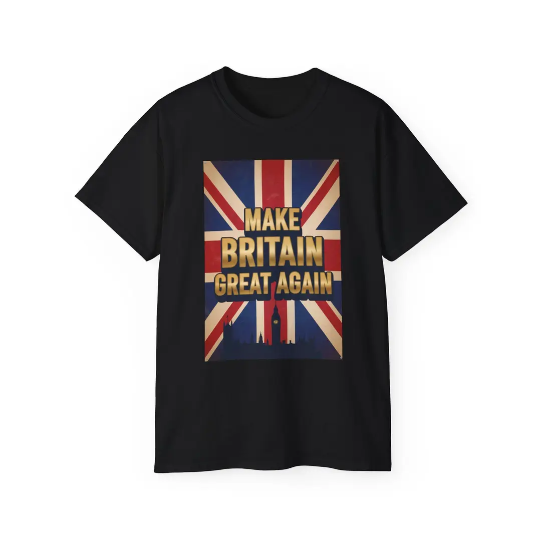 Make Britain Great Again custom design TShirt 